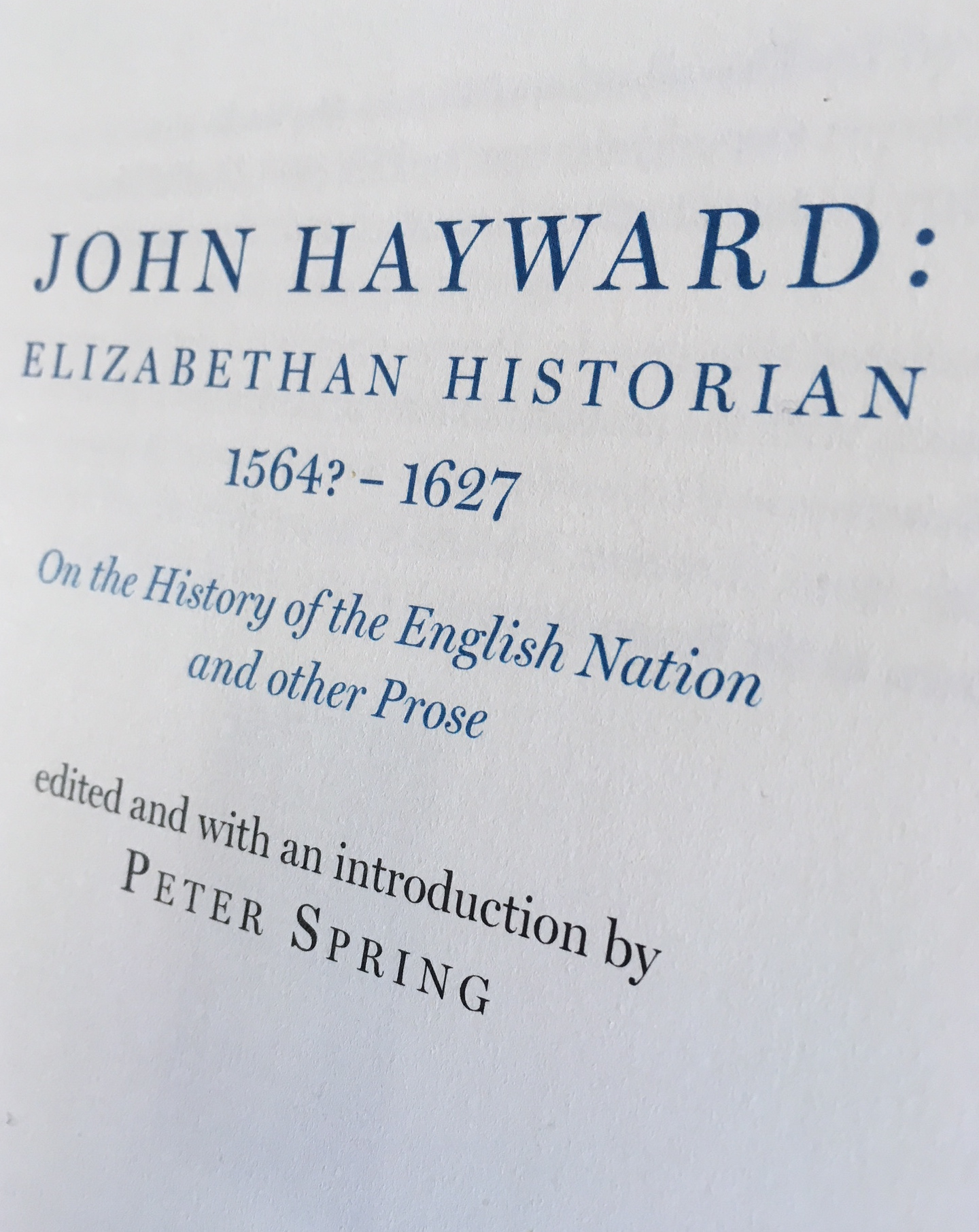 John Hayward: Elizabethan Historian